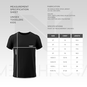 May include: Black t-shirt with a measurement specification sheet for unisex toddlers and kids. The sheet includes chest and length measurements in inches for sizes 2T to XL. The fabrication details are also listed.