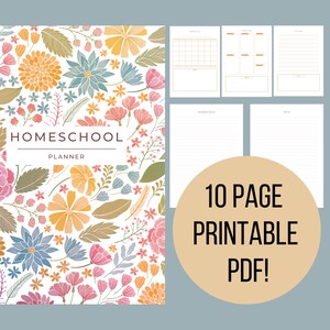 Op de afbeelding: Een printbare homeschool-planner met een bloemenontwerp. De omslag heeft een witte achtergrond met kleurrijke bloemen en bladeren. De planner bevat 10 pagina's en is beschikbaar als PDF-download.