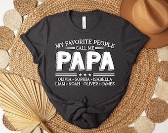 Camiseta "Mis personas favoritas me llaman papá", camiseta "Papá" con nombres de niños, linda camiseta para el Día del Padre, camiseta de cuello redondo para papá primerizo, regalo de cumpleaños para papá