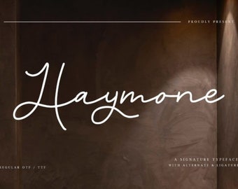 Haymone Font, Handwritten Stylish Font, Script Fonts, Calligraphy Fonts, Brush Fonts, Crafting Fonts, Branding Fonts, Fonts for Cricut