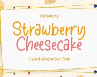 Strawberry Cheesecake Font, Handwritten Font, Wedding Font, Modern Font, Display Font, Cricut Font, Farmhouse Fonts, Rustic Fonts, Font