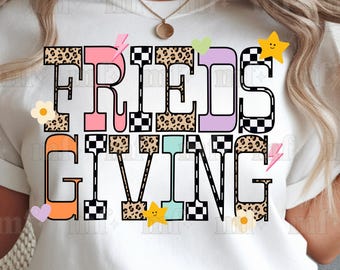 Friendsgiving Shirt PNG, Trendy Thanksgiving Design (Digital Download)