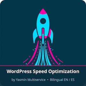 Puede incluir: Un gráfico cuadrado de color verde azulado oscuro con un cohete estilizado en cian y magenta brillantes. El cohete emite una estela de líneas de movimiento. Debajo, el texto blanco dice: WordPress Speed Optimization by Yasmin Multiservice • Bilingual EN / ES.