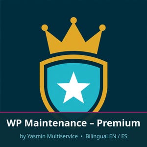 Puede incluir: Un gráfico azul oscuro que presenta una corona dorada sobre un escudo con un centro azul claro y una estrella blanca. Debajo del escudo, el texto dice: WP Maintenance - Premium by Yasmin Multiservice - Bilingual EN / ES.