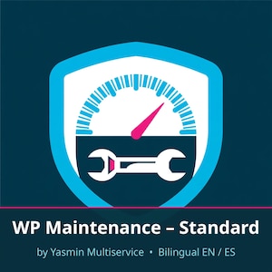 May include: A dark blue square graphic featuring a light blue shield icon containing a white speedometer with a pink needle and a white wrench. The text reads WP Maintenance - Standard by Yasmin Multiservice - Bilingual EN / ES.