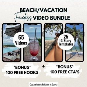 May include: A digital product bundle for social media featuring 65 beach and vacation themed videos and 25 Instagram story templates. The bundle also includes 100 free hooks and 100 free CTAs. The product is customizable and editable in Canva.