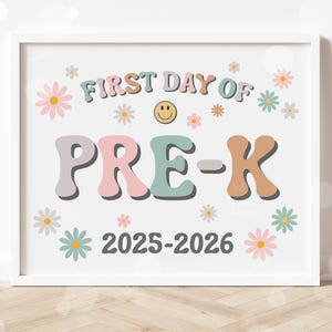 First Day of Pre-K Sign Printable First Day of School Signs Back to School Sign Instant Digital Download PreK Teacher Kids Photo Prop