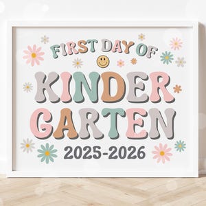 First Day of Kindergarten Sign Printable Back to School Sign First Day of School Signs Instant Digital Download Teacher Kids Photo Prop