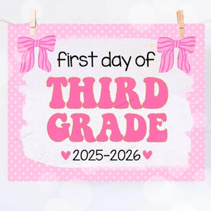 First Day of Third Grade Sign Printable Back to School Sign First Day of School Signs Instant Digital Download Teacher Kids Photo Prop 3rd