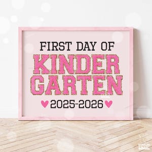 First Day of Kindergarten Sign Printable Back to School Sign First Day of School Signs Instant Digital Download Teacher Kids Photo Prop