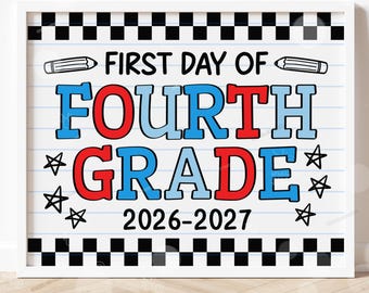 First Day of Fourth Grade Sign Printable Back to School Sign First Day of School Signs Instant Digital Download Teacher Kids Photo Prop 4th