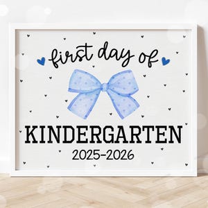 First Day of Kindergarten Sign Printable Back to School Sign First Day of School Signs Instant Digital Download Teacher Kids Photo Prop