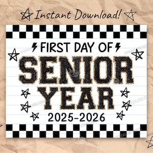 First Day of Senior Year Sign Printable Back to School Sign First Day of School Signs Instant Digital Download Teacher Kids Photo Prop 12th