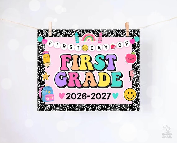 First Day of First Grade Sign Printable Back to School Sign First Day of School Signs Instant Digital Download Teacher Kids Photo Prop 1st