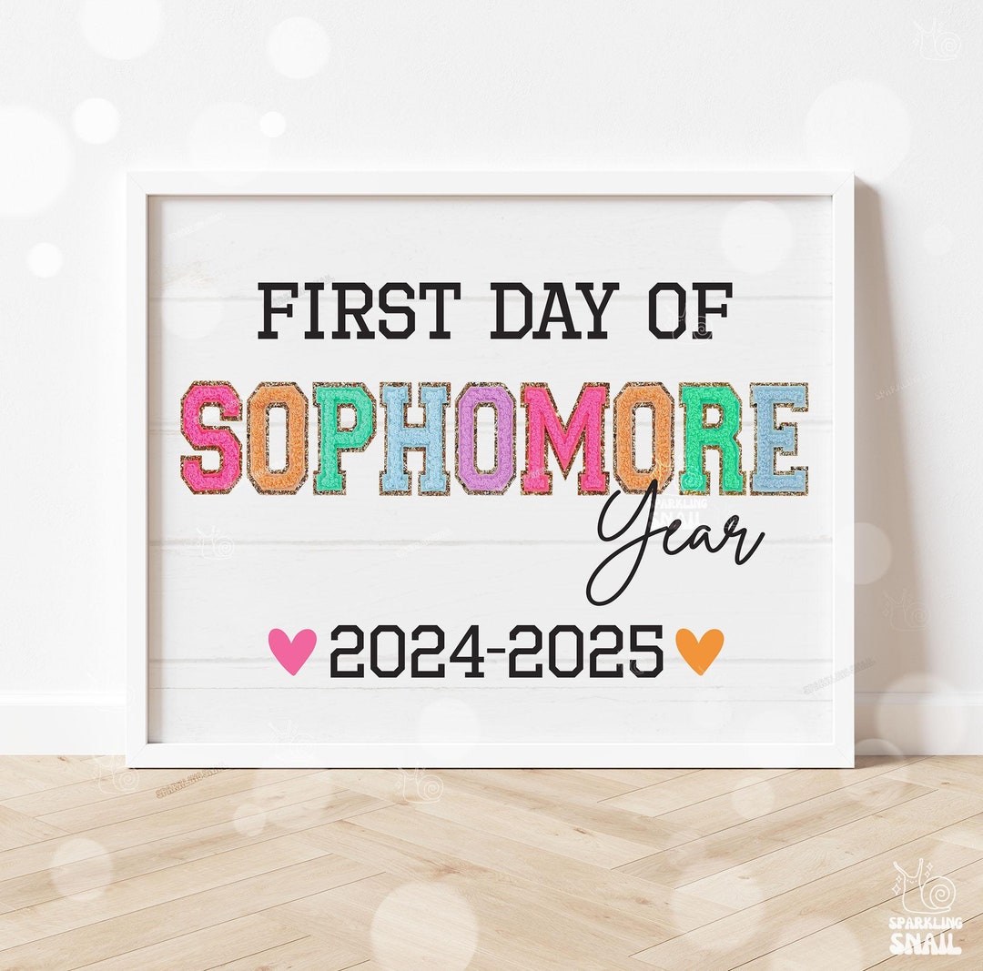 First Day of Sophomore Year Sign - Il 1080xN.6219735461 Disf 