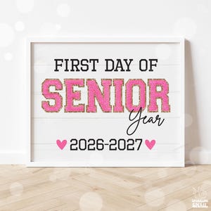 First Day of Senior Year Sign Printable Back to School Sign First Day of School Signs Instant Digital Download Teacher Kids Photo Prop 12th