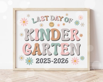 Last Day of Kindergarten Sign Printable Last Day of School Signs Instant Digital Download End of School Year Gifts Teacher Kids Photo Prop