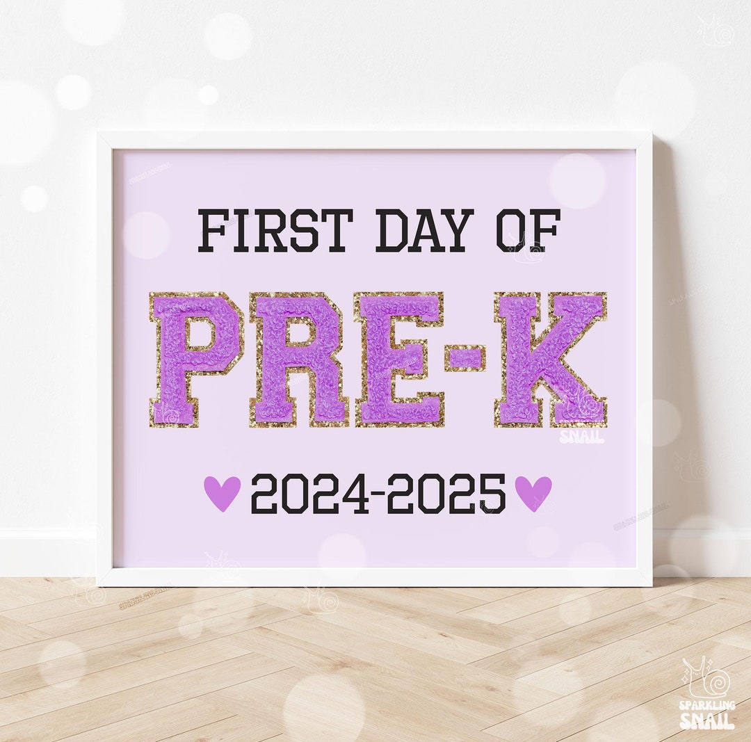 First Day of Pre-k Sign Printable First Day of School Signs Back to ...