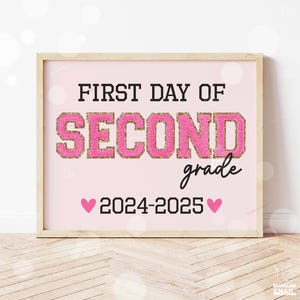 First Day of Second Grade Sign Printable Back to School Sign First Day ...