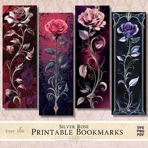 May include: Four printable bookmarks featuring silver roses with intricate details. The roses are in shades of pink, red, and purple, with a dark background. The bookmarks are labeled "Silver Rose Printable Bookmarks" and include the file types "SVG, PNG, PDF".