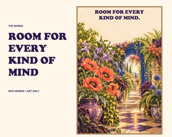 Room for Every Kind of Mind Print, Colorful Garden Wall Art, Neurodivergent Decor, Digital Download