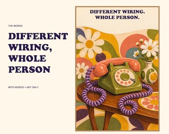 Different Wiring Whole Person Print, Retro Telephone Wall Art, Neurodivergent Affirmation, Digital Download