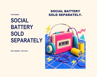 Social Battery Sold Separately Print, Funny Retro Cassette Wall Art, 80s Inspired Neurodivergent Digital Download