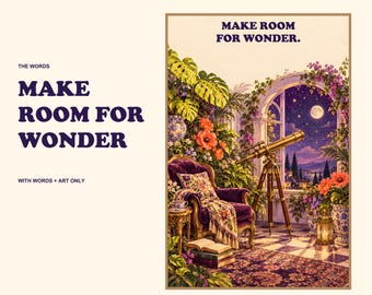 Stargazing Conservatory Print, Make Room for Wonder, Celestial Botanical Wall Art, Printable Gift