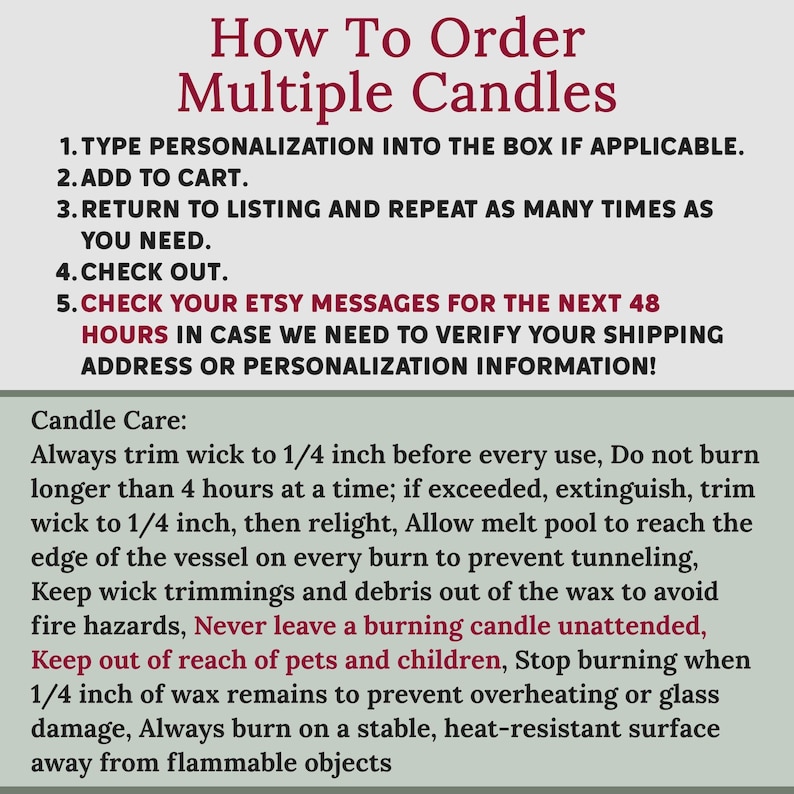 May include: A white background with text in a burgundy font. The text reads "How To Order Multiple Candles" and provides instructions on ordering and candle care. The instructions include how to personalize, add to cart, and check out.