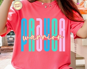 Prayer Warrior Shirt Christian Comfort Colors Bible Tee Faith Based Sweatshirt Trendy Summer Praying Mama Shirt Religious Mom Outfit G498