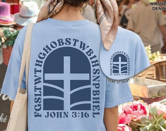 Bible Verse Shirt John 3:16 Gifts For Christian Women Tee Shirts Jesus Bible Verse Tee Shirts Religious Gift For Her FGSLTWTHG Shirt B105