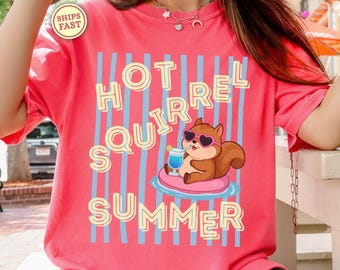 Funny Squirrel Shirt Summer Nature Shirt Squirrel Mom Shirt Nature Lover Shirt Squirrel Gifts Squirrel Lovers Sweatshirt Comfort Colors G494