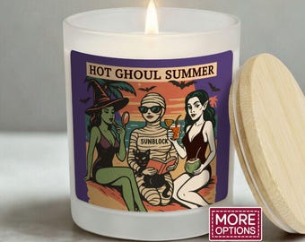 Summerween Halloween Lover Gift Halloween Summer Hot Ghoul Summer Halloween Anniversary Gift Summerween Candle Spooky Summer Vibes Gift J237
