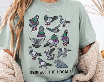 Beautiful Pigeon Shirt Cute Pigeons T-Shirt Comfort Colors Shirt Summer Graphic Tee Birds Cotton Shirt Fun Pigeon Tee Respect The Locals Tee