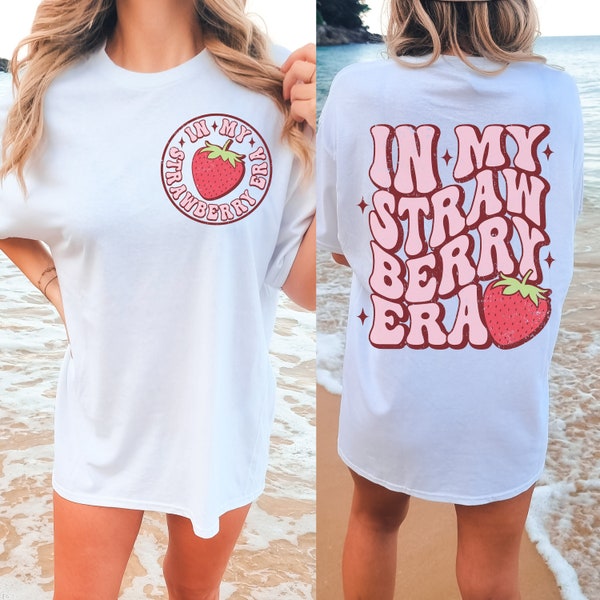 Summer Shirt In my Strawberry Era Shirt Beach Shirt Comfort Colors Shirt Oversized Shirt Summer Vacation Shirt Graphic Tee Cotton shirt