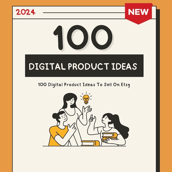 100 Digital Product Ideas To Sell On Etsy  Printables to sell online, passive income list of 100 digital products that sell High demand