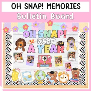 May include: A wooden bulletin board with the text "OH SNAP! MEMORIES Bulletin Board" and "OH SNAP! WHAT A YEAR". The board features illustrations of cameras, photos, and other school-themed graphics. The border is pink and black checkered.