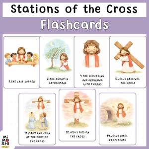 May include: A set of illustrated flashcards titled "Stations of the Cross." Each card depicts a scene from the biblical story, including "The Last Supper," "Jesus Receives the Cross," and "Jesus Rises from Death." The cards have a purple border.