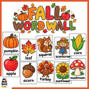 Może przedstawiać: Edukacyjny plakat Fall Word Wall z kolorowymi ilustracjami w stylu kredki przedstawiającymi dynię, liść, wiewiórkę, stracha na wróble, kukurydzę, jabłko, żołądź, indyka, słonecznik i grzyba, każdy podpisany odpowiednią nazwą czarnym tekstem.