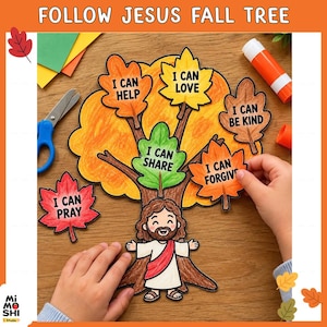 Könnte beinhalten: Eine Papierbastelaktivität mit dem Titel FOLLOW JESUS FALL TREE, die einen braunen Baumstamm mit einer Jesus-Figur an der Basis zeigt. Der Baum hat bunte Papierblätter mit dem Text I CAN HELP, I CAN LOVE, I CAN BE KIND, I CAN SHARE, I CAN FORGIVE und I CAN PRAY.