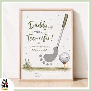 May include: A framed print with a golf theme. The artwork features a golf club, ball, and footprint, with the text "Daddy, You're Tee-rific! Happy Father's Day!" in a playful font. Includes space for Love and Date.