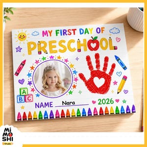 First Day of Preschool Sign Template | Editable Canva Photo Board, Personalized Handprint Keepsake Printable, Back to School Photo Sign PDF