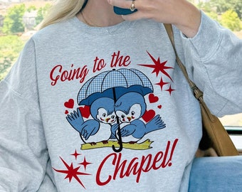 Going to the Chapel Wifey Sweatshirt Gift for Bride