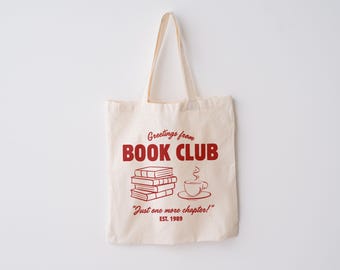 Book Club Tote Bag, Just One More Chapter, Bookish Accessories, Gift for Book Lover, Librarian Gift, Cotton Canvas Tote Bag