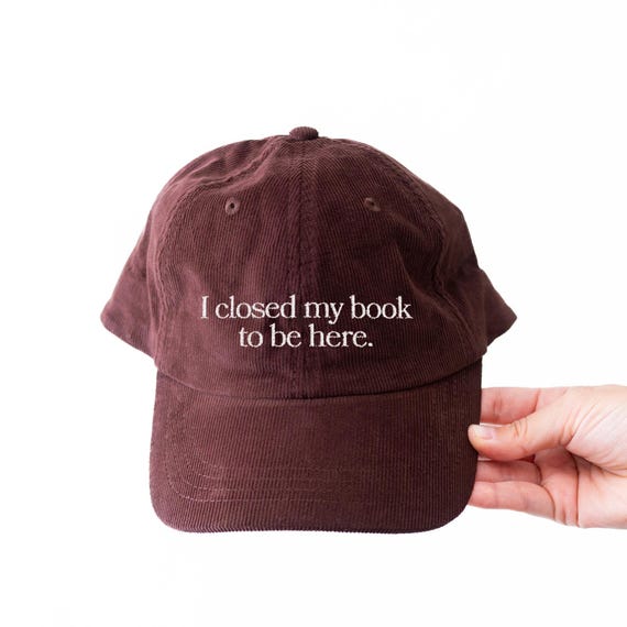 Embroidered Corduroy Hat - Book Lover Gift, Anti Social Hat, Reader Gift, Bookish, Retro Corduroy Cap