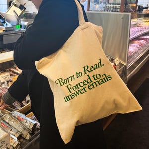 Born to Read Books Forced to Read Emails Book Lover Gift Reader Tote Office Humor Funny Canvas Bag, Literary Tote Bookish Accessory