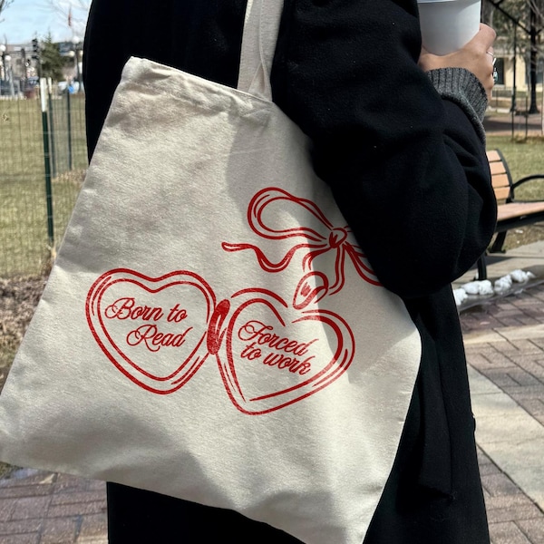 Born to Read Forced to Work Tote Bag: Book Lover Gift