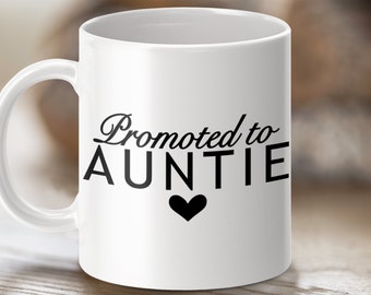 Promoted to Auntie Mug: Baby Announcement Gift