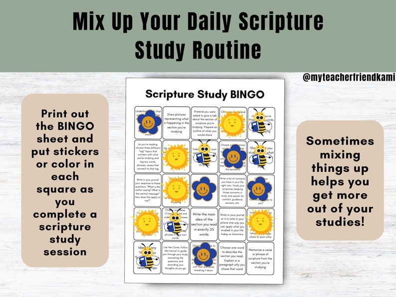 K&ouml;nnte beinhalten: Eine druckbare Bingokarte mit einer gelben Sonne, einer blauen Blume und einer Biene mit einem Buch. Die Karte tr&auml;gt den Titel "Scripture Study Bingo" und enth&auml;lt verschiedene Aufforderungen zum Bibelstudium. Der Text "Manchmal hilft es, Dinge durcheinanderzubringen, um mehr aus deinem Studium herauszuholen!" befindet sich auf einem braunen Hintergrund.