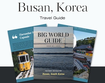 Big World Guide: Busan, Corea del Sur (descarga de la guía de viaje digital)